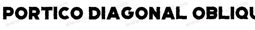 Portico Diagonal Oblique字体转换